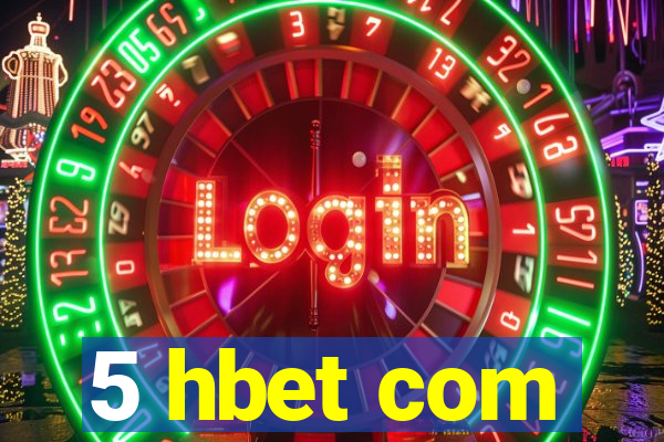 5 hbet com